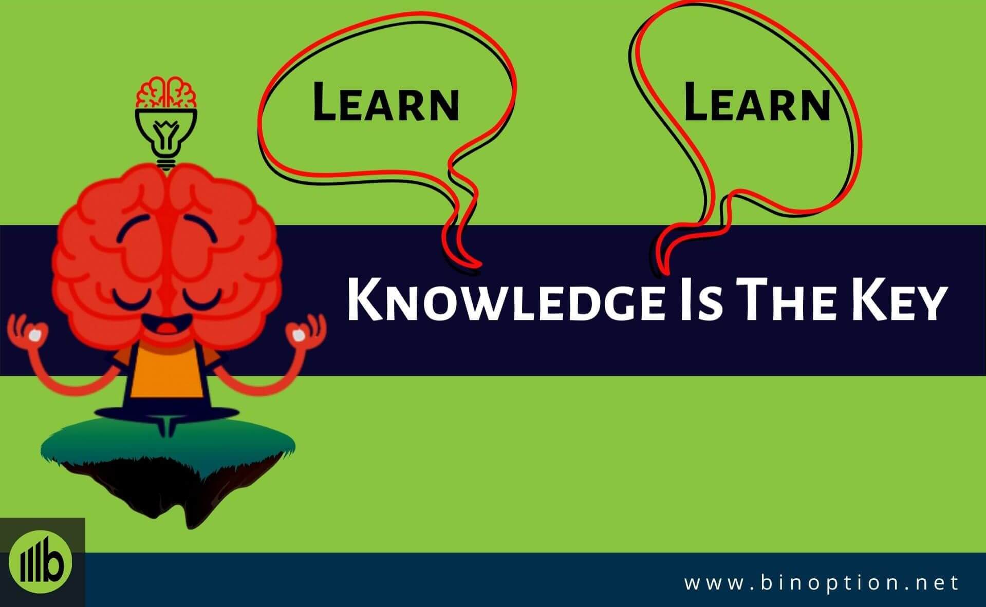 Knowledge Is The Key-Binoption